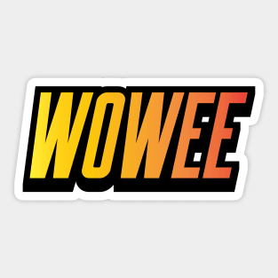 Wowee Sticker